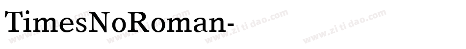 TimesNoRoman字体转换