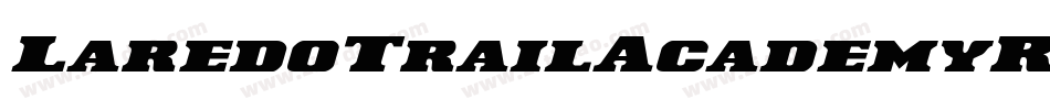 LaredoTrailAcademyRegular-Pevg字体转换