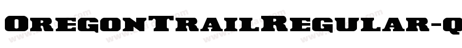 OregonTrailRegular-qq66字体转换
