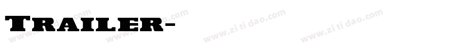 Trailer字体转换