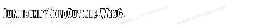 NumbbunnyBoldOutline-We8G字体转换