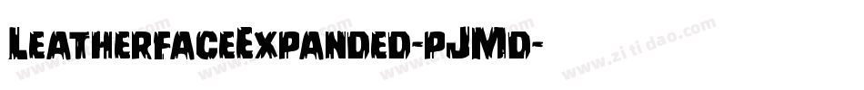 LeatherfaceExpanded-pJMd字体转换