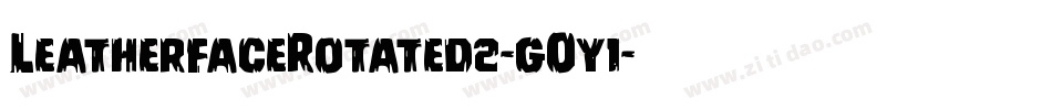 LeatherfaceRotated2-gOy1字体转换