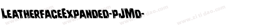 LeatherfaceExpanded-pJMd字体转换