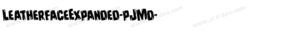 LeatherfaceExpanded-pJMd字体转换