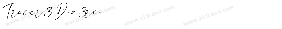 Tracer3D-a3rx字体转换