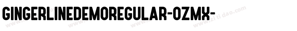GingerlineDemoRegular-oZmx字体转换