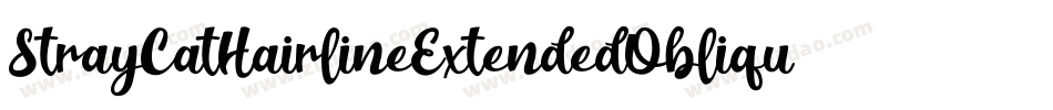 StrayCatHairlineExtendedOblique-v7qM字体转换