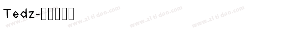 Tedz字体转换