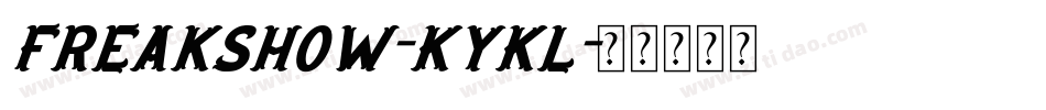 Freakshow-KYKl字体转换