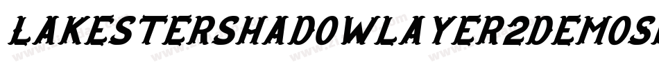 Lakestershadowlayer2demoShadow-BoKl字体转换