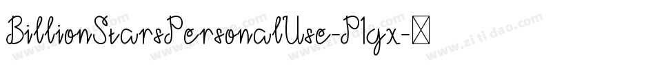BillionStarsPersonalUse-P1gx字体转换