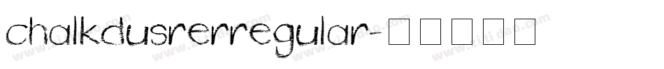 chalkdusrerregular字体转换