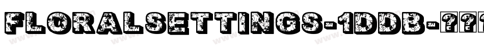 FloralSettings-1DdB字体转换