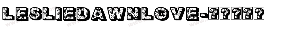 LeslieDawnLove字体转换