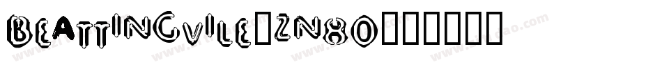 Beattingvile-zn80字体转换
