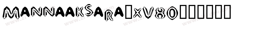 Mannaaksara-xV80字体转换