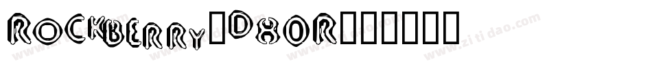 Rockberry-d80R字体转换