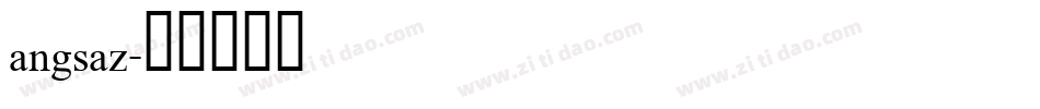 angsaz字体转换
