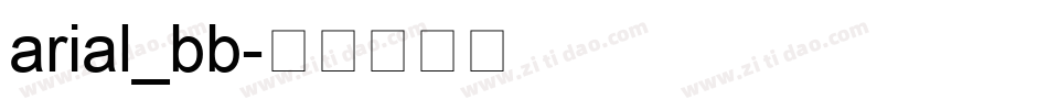arial_bb字体转换