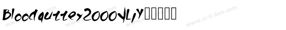 Bloodgutter2000-yLjY字体转换