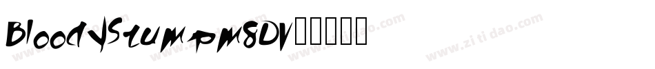BloodyStump-m8DV字体转换