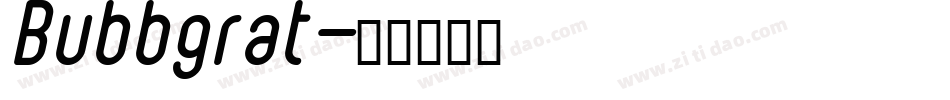 Bubbgrat字体转换