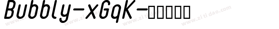 Bubbly-xGqK字体转换