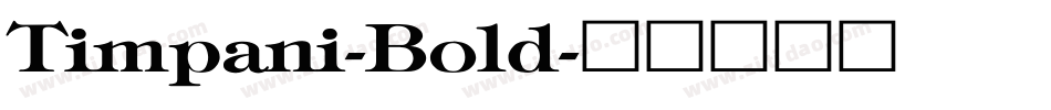 Timpani-Bold字体转换