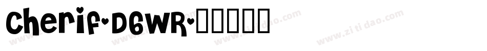 Cherif-D6WR字体转换