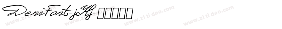 DeniFont-jYlj字体转换
