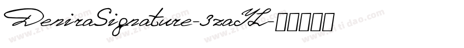 DeniraSignature-3zaYL字体转换