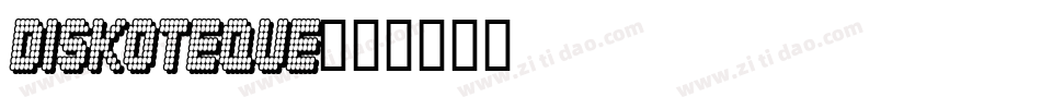 Diskoteque字体转换