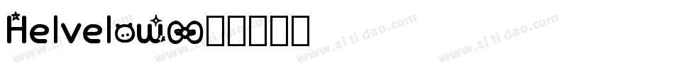 Helvelow字体转换