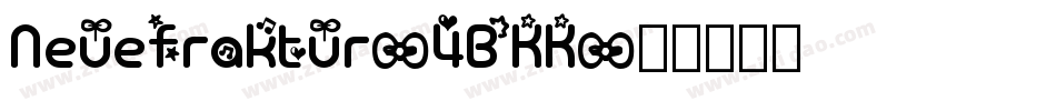 Neuefraktur-4BKK字体转换