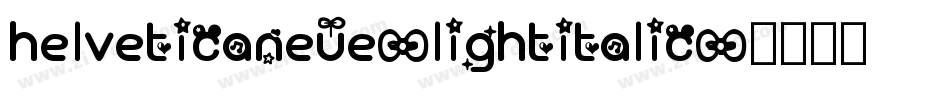 helveticaneue-lightitalic字体转换