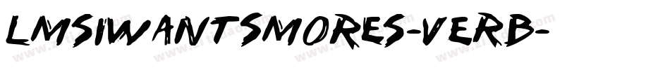 LmsIWantSmores-VERB字体转换