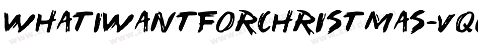 WhatIWantForChristmas-vqOL字体转换