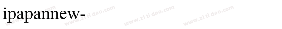ipapannew字体转换