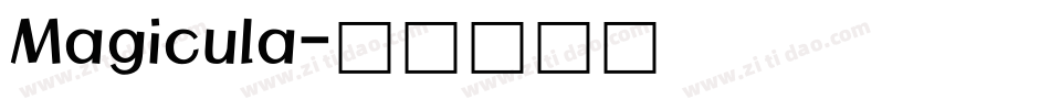 Magicula字体转换