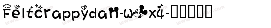 Feltcrappydan-Wox4字体转换