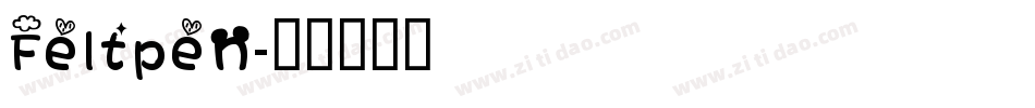 Feltpen字体转换