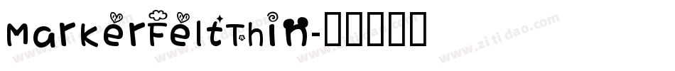 MarkerFeltThin字体转换
