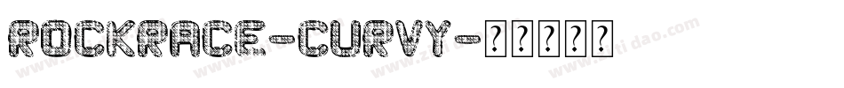 Rockrace-Curvy字体转换