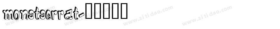 monstserrat字体转换