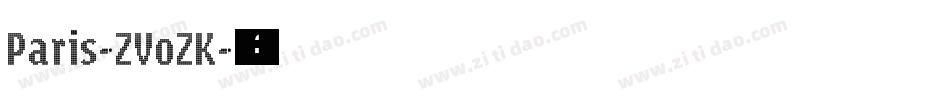 Paris-ZVoZK字体转换