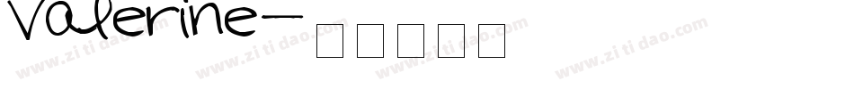 Valerine字体转换