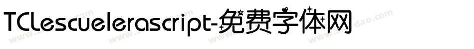 TCLescuelerascript字体转换