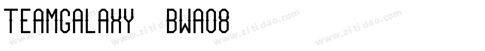 TeamGalaxy-BWaO8字体转换