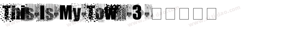 This-Is-My-Town-3字体转换
